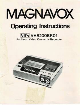 Magnavox Vh8200br01 Vhs Operating Instructions-vh8200br01-2/4 Hour Video Cassette Recorder