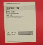 Fisher Owner's Manual Fvh 4509 For Video Cassette Recorder -vintage/original Good. Price: $9.95.