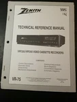 Zenith Technical Reference Manual VRF250/VRF255 Video Cassette Recorders. F6 Good. Price: $12.41.