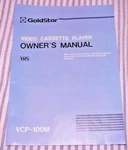 Owners Manual For Goldstar VCP-100M Video Cassette Recorder Acceptable. Price: $9.99.