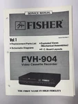 Fisher Service Manual FVH-904 Vol 1 Video Cassette Recorder Issue Number Very. Price: $19.99.
