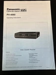 Panasonic Omnivision Vhs PV-4060 Video Cassette Recorder Original Owner's Manual Used. Price: $19.99.