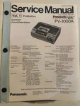 Panasonic Vhs PV-1000A Tentative Summary Circuit Description Service Manual M1 Very. Price: $29.95.