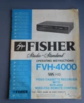 Fisher 1986 Operating Instructions: FVH-4000 Vhs Vcr W/ Remote Video Recorder Good. Price: $6.54.