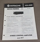 Hitachi Stereo Control Amplifier HCA-8300 Service Manual D-3897 Good. Price: $350.00.