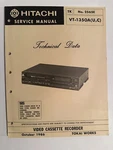 Hitachi VT-1350A NO.2565E Video Cassette Recorder Service Manual Good. Price: $24.95.