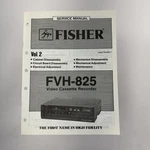 Fisher Service Manual FVH-825 Vol Video Cassette Recorder Wm 15807 Aug 85 Very. Price: $19.99.