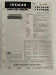 Hitachi VT-F362A VT-462A NO.3648E Video Cassette Recorder Service Manual Good. Price: $24.95.