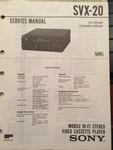 Sony SVX-20 Vhs Mobile Hi Fi Stereo 12V Player Original Factory Service Manual Like. Price: $11.00.