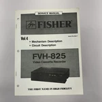 Fisher Service Manual FVH-825 Vol 4 Video Cassette Recorder Good. Price: $19.99.