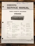 Orion VR0400 Vcr Service Manual *original* Unspecified. Price: $19.97.