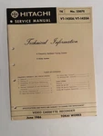 Hitachi VT-1450A/1455A NO.2507E Video Cassette Recorder Service Manual Good. Price: $24.95.