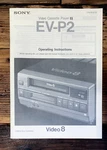 Sony EV-P2 Video 8 Owner / User Manual *original* Unspecified. Price: $24.97.
