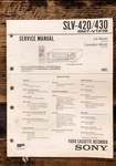 Sony SLV-420 SLV-430 Vcr Service Manual *original* Unspecified. Price: $19.97.