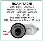 Prb VA40 Vcr Video Idler Wheel For Hitachi 6825371 6865575 Rca 164113 + Other New. Price: $14.95.