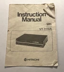 Hitachi VT-1110A Vhs Original Instruction Manual Japan Good. Price: $6.59.