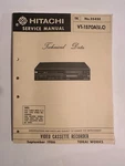 Hitachi VT-1570A NO.2545E Video Cassette Recorder Service Manual Good. Price: $24.95.