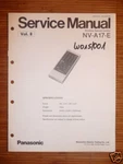 Service Manual Panasonic NV-A17-E Remote Control, Origin Very. Price: $11.95.
