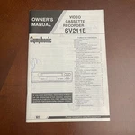 Symphonic Video Cassette Recorder SV211E Owner's (manual Only) Used. Price: $10.00.