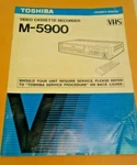 Toshiba Owners Manual For The M-5900 Vcr Video Cassette Recorder Has Wear, Torn Very. Price: $26.93.