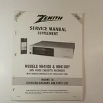 Zenith Service Manual Supplement VR4100 &4100Y Vhs Video Cassette Recorder F11 Very. Price: $14.95.