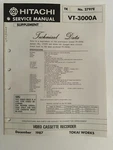 Hitachi VT-3000A NO.2797E Video Cassette Recorder Service Manual Good. Price: $24.95.