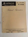 Hitachi VT-1570A NO.2553E Video Cassette Recorder Vcr Service Manual Good. Price: $24.95.