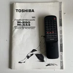Toshiba M250/M444 Manual And Remote Used. Price: $10.00.