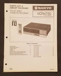 Sanyo VCR4750 Color Video Cassette Recorder, Parts List Circuit Diagrams. Beta Good. Price: $19.99.