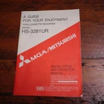 Original Mga Mitsubishi HS-3281UR Video Cassette Recorder Vcr Instruction Manual Good. Price: $12.99.