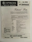 Hitachi VT-3044A NO.2980E Video Cassette Recorder Service Manual Good. Price: $24.95.