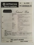Hitachi VT-3050A NO.2896E Video Cassette Recorder Service Manual Good. Price: $24.95.